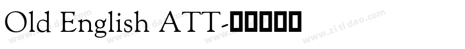 Old English ATT字体转换